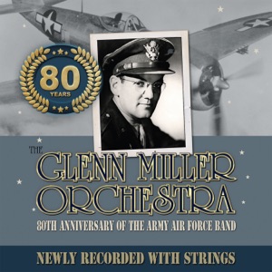 Cover of 80th Anniversary of the Army Air Force Band (Newly Recorded with Strings)