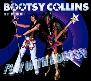 Cover of Play With Bootsy