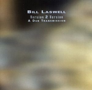 Cover of Version 2 Version: A Dub Transmission