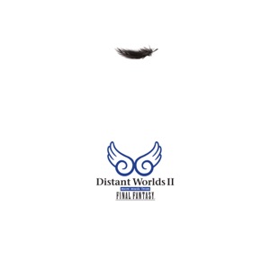 Cover of Distant Worlds II: More Music From Final Fantasy