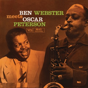 Cover of Ben Webster Meets Oscar Peterson