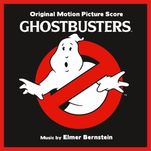 Cover of Ghostbusters: Original Motion Picture Score