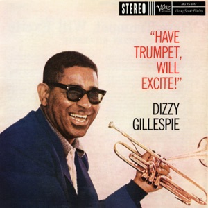 Hoes van Have Trumpet, Will Excite!