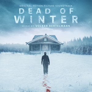 Hoes van Dead of Winter: Original Motion Picture Soundtrack