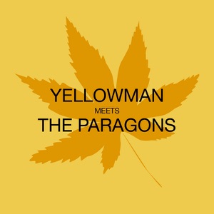 Hoes van Yellowman Meets the Paragons