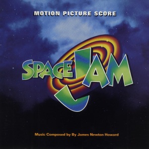 Cover of Space Jam: Motion Picture Score