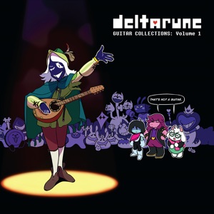 Hoes van DELTARUNE Guitar Collections, Vol. 1