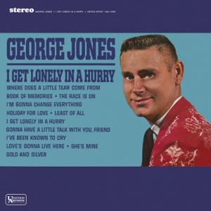 Cover of I Get Lonely in a Hurry