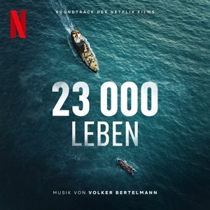 Hoes van 23,000 Leben: Soundtrack des Netflix Films
