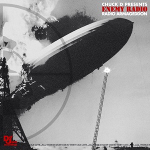Cover of Chuck D Presents Enemy Radio: Radio Armageddon