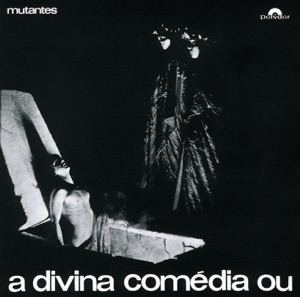 Cover of A divina comédia ou ando meio desligado