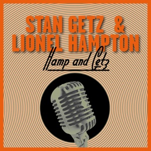 Cover of Hamp and Getz