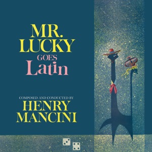 Cover of Mr. Lucky Goes Latin