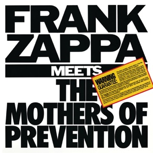 Cover of Frank Zappa Meets the Mothers of Prevention