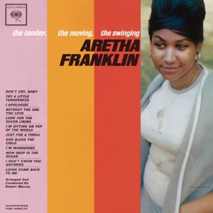 Cover of The Tender, the Moving, the Swinging Aretha Franklin