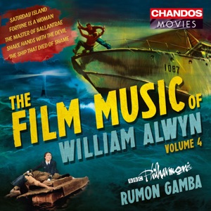 Hoes van The Film Music of William Alwyn, Vol 4
