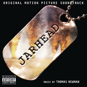 Hoes van Jarhead (Original Motion Picture Soundtrack)