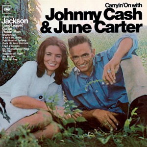 Cover of Carryin’ On With Johnny Cash & June Carter