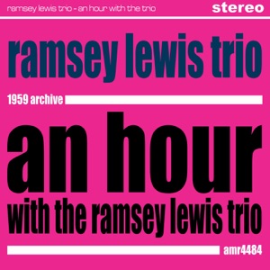Hoes van An Hour With the Ramsey Lewis Trio