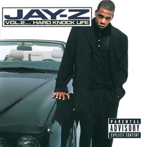 Hoes van Vol. 2… Hard Knock Life