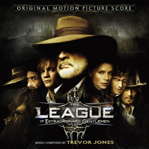 Cover of League of Extraordinary Gentlemen: Original Motion Picture Score