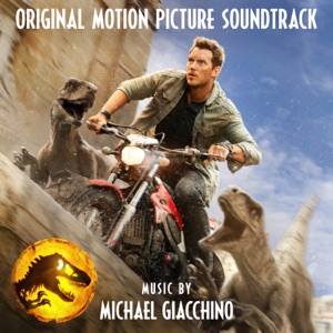 Hoes van Jurassic World Dominion: Original Motion Picture Soundtrack