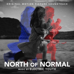 Cover of North of Normal (Original Motion Picture Soundtrack)