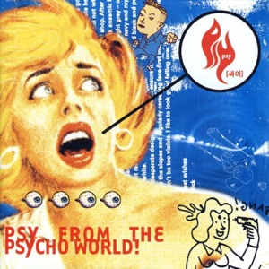 Hoes van Psy From the Psycho World!