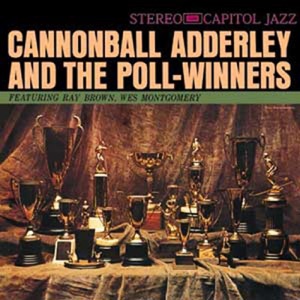 Hoes van Cannonball Adderley and the Poll-Winners
