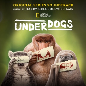 Hoes van Underdogs: Original Series Soundtrack
