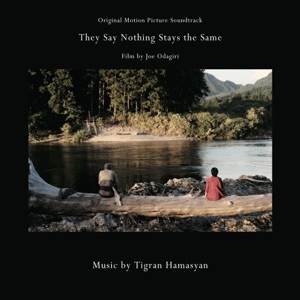 Cover of They Say Nothing Stays the Same (Original Motion Picture Soundtrack)