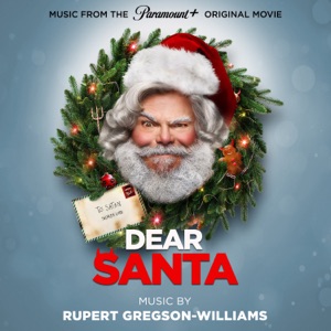 Hoes van Dear Santa: Music from the Paramount+ Original Movie