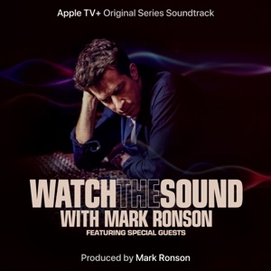 Hoes van Watch the Sound With Mark Ronson (Apple TV+ Original Series Soundtrack)