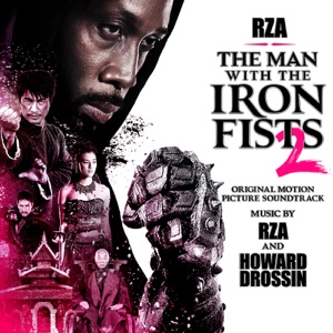 Hoes van The Man With the Iron Fists 2 (Original Motion Picture Soundtrack)