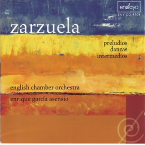 Hoes van Zarzuela: preludios - danzas - intermedios