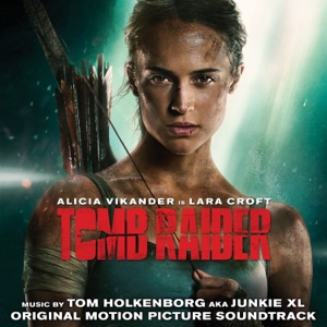 Cover of Tomb Raider (Original Motion Picture Soundtrack)