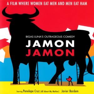Cover of Jamon Jamon (Original Motion Picture Soundtrack)