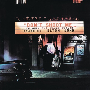 Cover of Don’t Shoot Me I’m Only the Piano Player