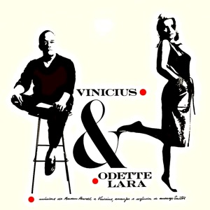 Hoes van Vinicius & Odette Lara