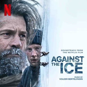 Hoes van Against The Ice: Soundtrack From The Netflix Film