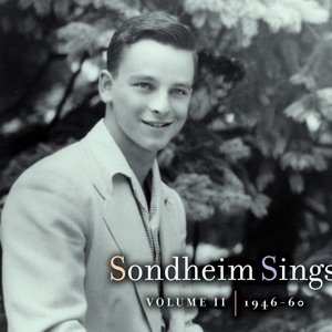 Hoes van Sondheim Sings, Vol. II: 1946-60
