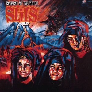 Cover of Return of the Giant Slits