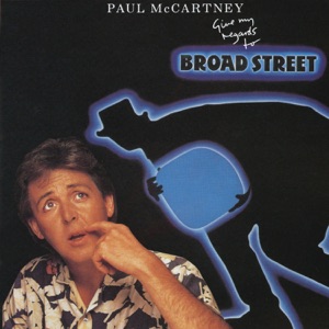 Cover of Give My Regards to Broad Street