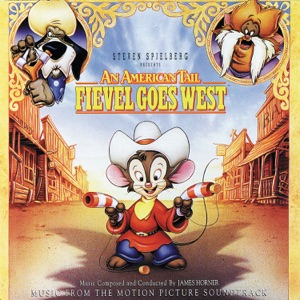 Cover of An American Tail: Fievel Goes West: Original Motion Picture Soundtrack