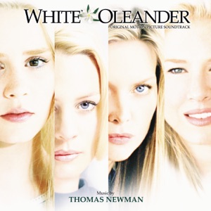Hoes van White Oleander (Original Motion Picture Soundtrack)