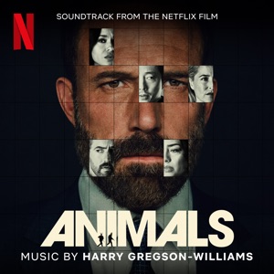 Hoes van Animals: Soundtrack from the Netflix Film