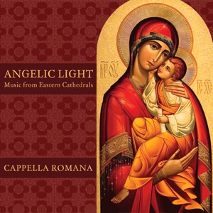 Cover of Angelic Light: Music from Eastern Cathedrals