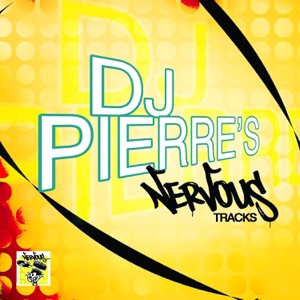 Cover of DJ Pierre’s Nervous Tracks