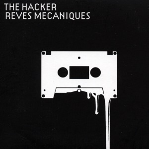 Hoes van Rêves mécaniques