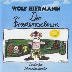 Cover of Der Friedensclown - Lieder für Menschenkinder